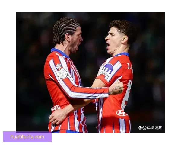 马竞对裁判判罚极度不满肩部进球引发联赛争议